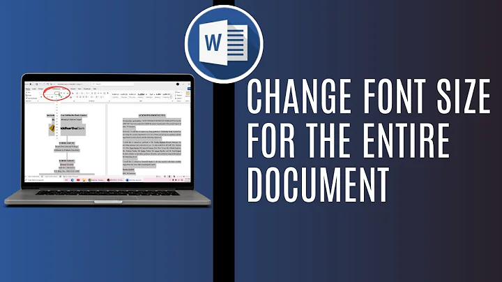 How To Change Font Size For The Entire Document In Word