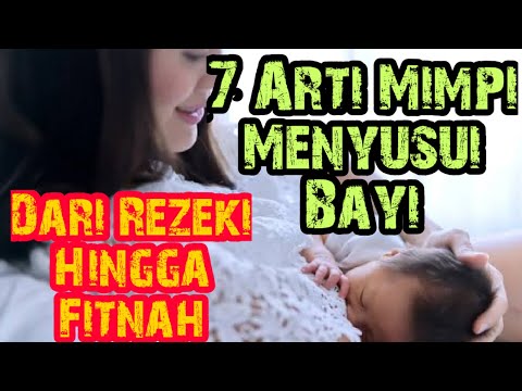 7 Arti Mimpi Menyusui Bayi | Mimpi Menyusui Bayi Pertanda Rezeki hingga Fitnah