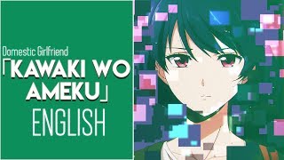 "Kawaki wo Ameku" - Domestic Girlfriend (English Cover by Sapphire)