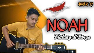 NOAH - Bintang di Surga (Cover by AKUSTIK 27)