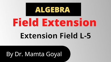 Extension Field L- 5