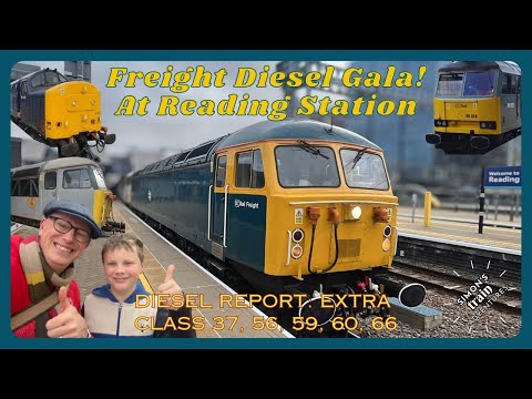 Diesel Report Extra: Reading Station Freight Diesel Gala!