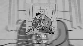 Sparks - Coldplay || (sped up)