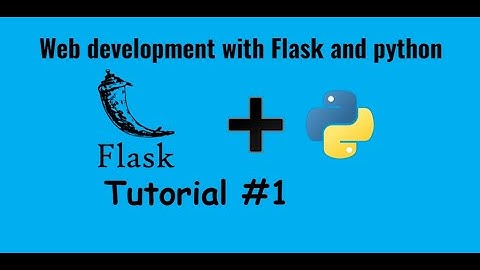 Web development with flask and python | Setting up your website | Tutorial 1
