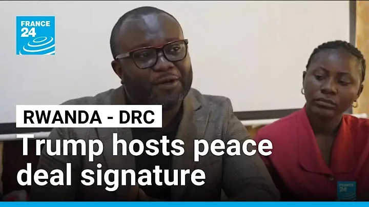 Donald Trump to sign Rwanda, DR Congo accord even as violence rages • FRANCE 24 English