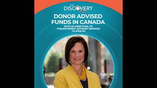 Donor Advised Funds In Canada With Jo-Anne Ryan, VP, Philanthropic Advisory Services, TD Wealth