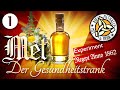 Der Gesundheitstrank- Met nach altem Rezept selber herstellen [ Honigwein ] - Teil 1