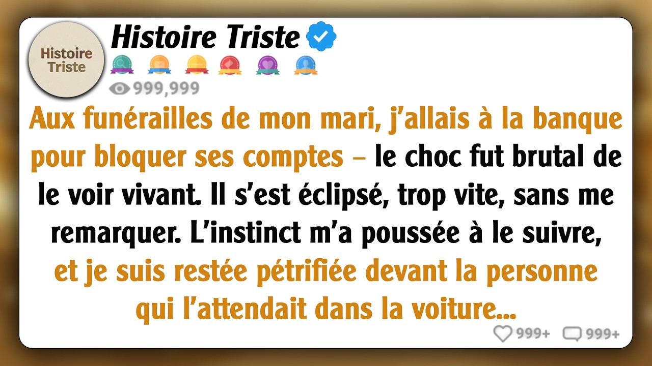 Les obsèques de mon mari venaient de se terminer et je me suis rendue à la banque pour bloquer son..