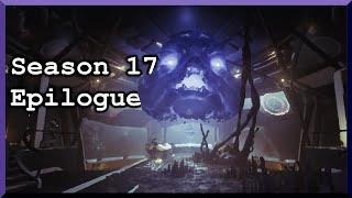 Season 17 Epilogue - Destiny 2