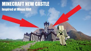 New Castle Minecraft Timelapse (inspired of Minas Ithil) by Necron 3,080 views 4 years ago 4 minutes, 8 seconds