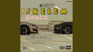 Iskelem (feat. TykItOff) (Remix)