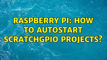 Raspberry Pi: How to autostart ScratchGPIO projects?