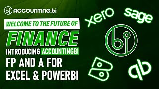 Welcome to the Future of Finance: Introducing AccountingBi | FP&A for Excel and PowerBi