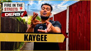 KayGee - Fire in the Streets