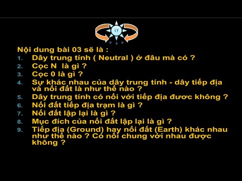 Trung Tính Tiếng Anh Là Gì - Bài 03 - Dây trung tính ở đâu mà có - Cọc 0 và N là gì ? Sự khác nhau giữa trung tính và nối đất ...