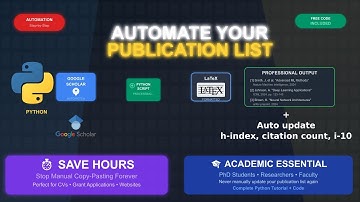 Automate Your Publication List with Python (Google Scholar & LaTeX)
