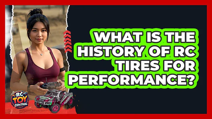 What Is The History Of RC Tires For Performance? - RC Toy Central