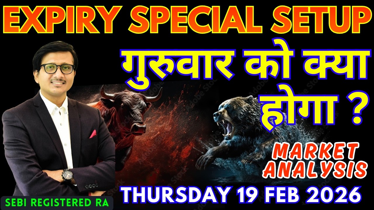 Nifty Prediction & Sensex Analysis for Tomorrow THURSDAY 19 FEB 2026 | Nifty 50 Bank Nifty Tomorrow