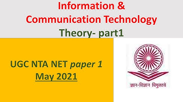 ICT Theory part 1 | UGC NTA NET paper 1 May 2021