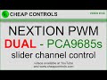 144 #Nextion dual #PCA9685s control part two from Video #139