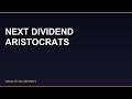 The Next Dividend Aristocrats: 25-Year Streak Incoming