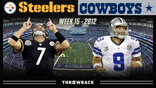 Ben & Romo Duel in Big D! (Steelers vs. Cowboys 2012, Week 15)