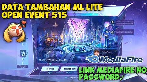 Data Tambahan ML Lite Open Event 515 Terbaru!! | Data Tambahan ML Lite | ML Lite