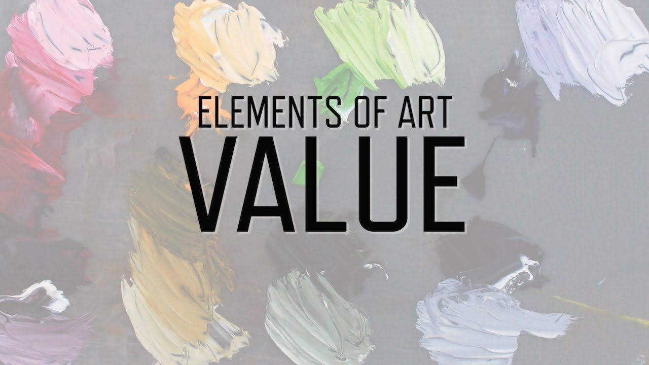 7 Elements Of Art Value