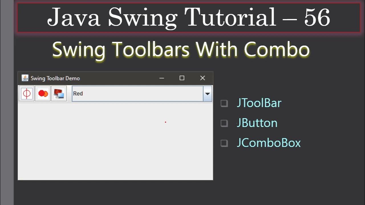 Swing Toolbar With Combo box Swing Tutorial 56 YouTube