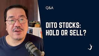 Is DITO Stock Worthy to Hold or Should You Just Sell It and Cut Losses?