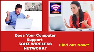 How to check if your Computer supports 5Ghz frequency band Network