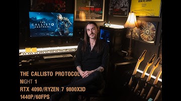 The Callisto Protocol - Night 1 - RTX 4090/Ryzen 7 9800x3d - Max Graphics [1440p/60fps]