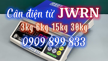 Cân điện tử Jadever JWRN 3kg 6kg 15kg 30kg - 0909899833 CÂN ĐIỆN TỬ GIA PHÁT mua bán & sửa cân JWRN