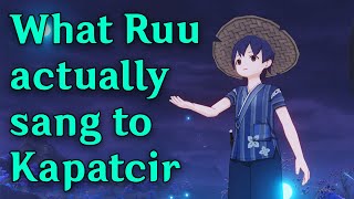 What Ruu actually sang to Kapatcir