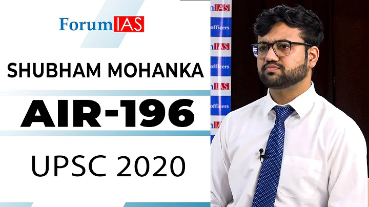 UPSC Topper || Shubham Mohanka, UPSC 2020, AIR - 196