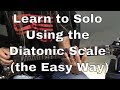 Guitar Solo Secrets - Learn to Solo Using the Diatonic Scale (the Easy Way)