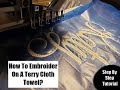 How To Embroider On A Terry Cloth Towel #KandiaHaynesworth #Business