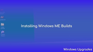 Installing Windows ME Builds