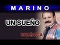 Marino - Un Sueño (musica)