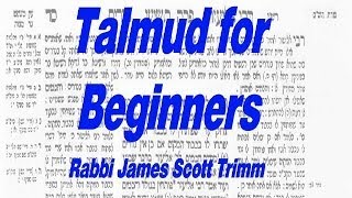 Talmud for Beginners Lesson One