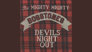 Video thumbnail of "The Mighty Mighty Bosstones - Hope I Never Lose My Wallet"