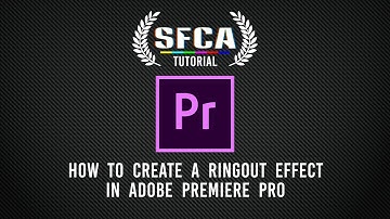 How to Create a RingOut Effect in Adobe Premiere Pro (UPDATE!)