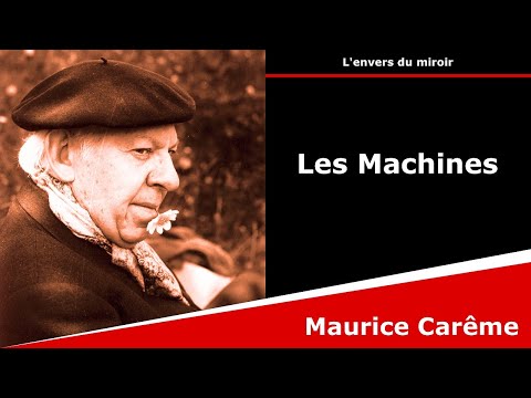 Les Machines - Sonnet - Maurice Carême