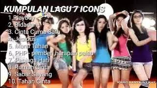 kumpulan lagu 7 icons terbaru | full album