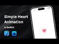 SwiftUI: Craft Stunning Heart Animations for Your App!