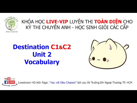 DESTINATION C1&C2 - UNIT 2 (Part D, E, F)