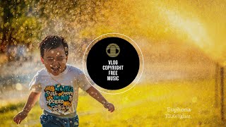 HEAVYgiant - Euphoria [Vlog No Copyright Music]