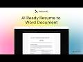 AI Resume to Word Document (Fully Editable Workflow)