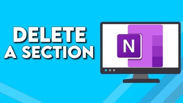 How To Delete a Section on Microsoft OneNote