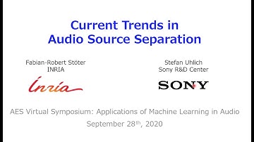 Current Trends in Audio Source Separation
